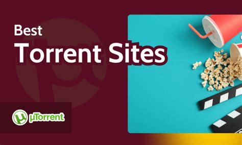 Best Torrent Sites 2024 & How to Stay Safe Torrenting.